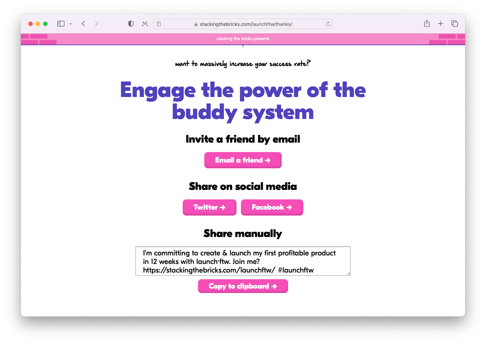 Thank you page with share buttons. Headline says "Engage the power of the buddy system."